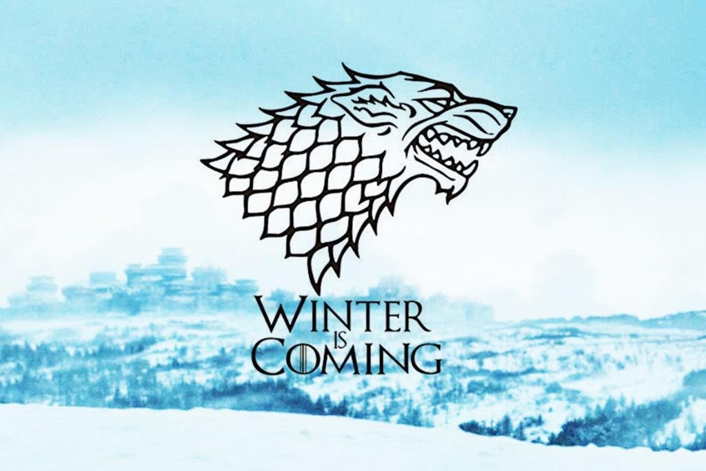 Blue graphics with a wolf and the words Winter is coming